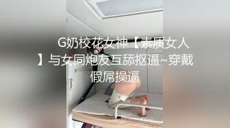 酒店摄像头偷拍中午饭喝高了醉酒美女刚进房间就被背心男友弄上床扒光做爱