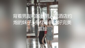 STP20124 逼毛浓密性感2000+的外围妹完美角度偷拍动作给力