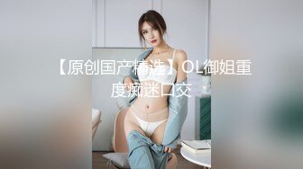 STP23213 【新人学生妹】19岁小嫩妹 满满青春气息扑面而来 超紧小穴看着都替鸡巴疼 无套内射 最后露脸