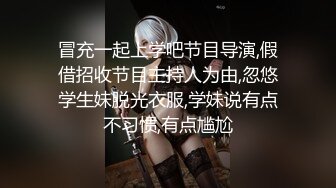 ★☆震撼福利☆★一代炮王疯狂的做爱机器【山鸡岁月】换口味干嫩妹，两个初尝人事的00后，酒店里听话让干啥就干啥，对白精彩有趣！ (4)