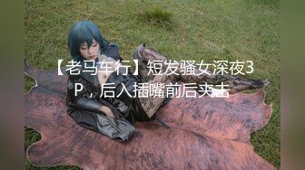 【新片速遞】  【無水印原版---新片速遞】2022.7.28，【哥只是一个传说】，漂亮清纯美女相伴，一对大白兔惹人爱，舔菊花被插逼