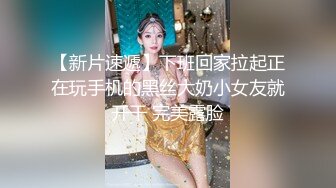 和漂亮女朋友在家里做爱露脸