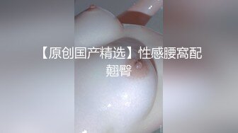   超大眼萌妹子露脸卖力交裹屌无套插入无毛逼逼后入蜜桃臀，特写粉穴