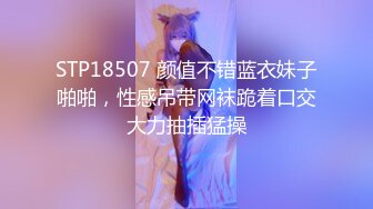 00后女大学生 给男朋友带绿帽,被操到高潮,对白精彩 表面乖巧的萌妹子背地里是个小骚货