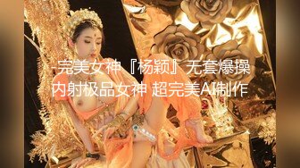 【新片速遞】极品尤物00后嫩妹！甜美系邻家妹妹型！一线天馒头肥穴，掰穴振动棒抽插，小男友JB软了无法满足[1.41G/MP4/02:06:18]