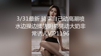 STP19930 【超推荐会尊享】麻豆代理出品导演系列新作-趁哥哥不在家强上性欲极强的丰满嫂子 强制操口爆