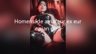 Homemade amateur ex europian girlf