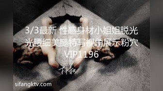 168CM大长腿 69姿势舔逼 翘起屁股猛操 妹子多被操疼了