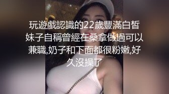 女神下海，【溪宝妹】，会呼吸的屁眼和小穴，小姐姐陶醉在下体的快感中，爽得抽搐 (1)