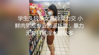 【绿帽奴】先给女友全裸spa再一起3p享受女友的淫荡小穴